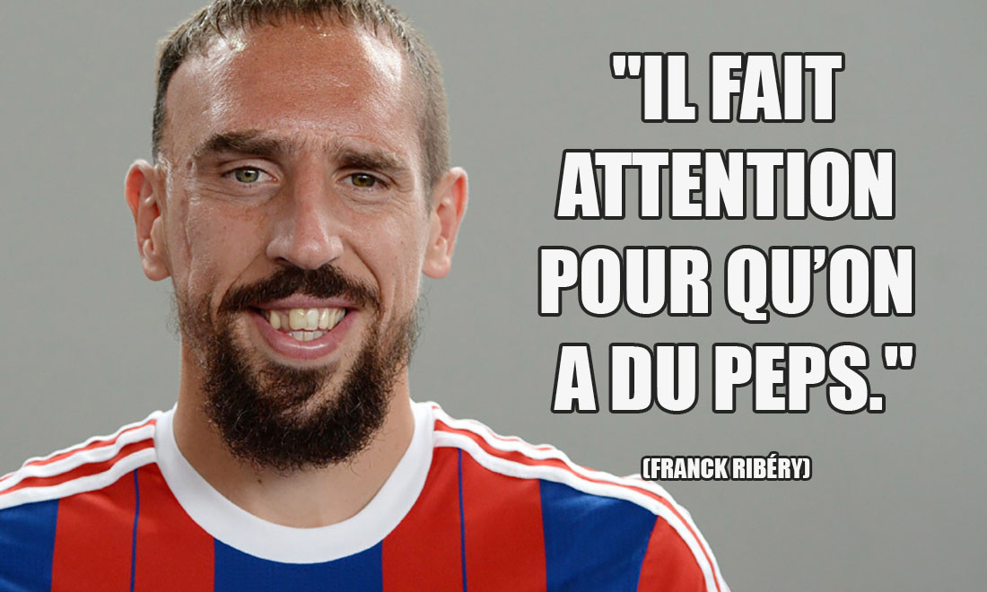 Franck Ribéry: Il fait attention pour qu’on a du peps.