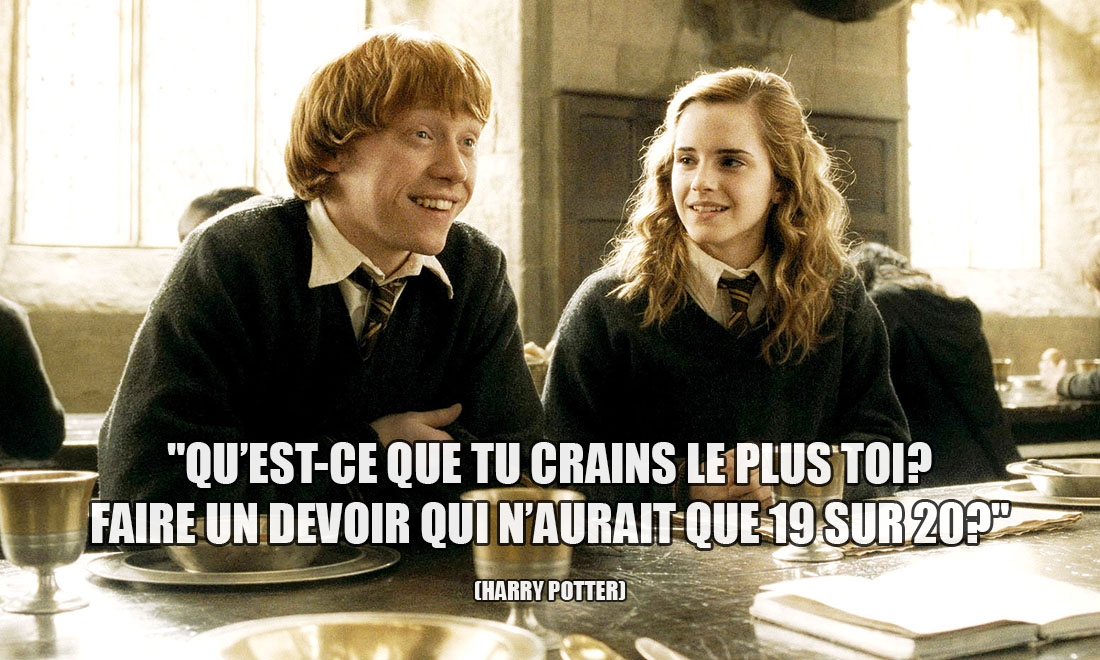 Harry Potter: Qu’est-ce que tu crains le plus toi? Faire un devoir qui n’aurait que 19 sur 20?